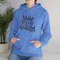 Make Today Amazing Unisex Heavy Blend™ Hooded Sweatshirt