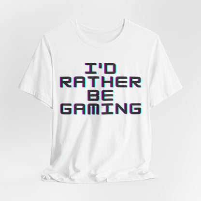 Gamin Shirt | I'd Rather Be Gaming | Unisex Heavy Cotton Tee | Madfox Creations Co.